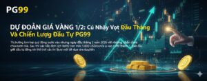 dự đoan giá vàng 1/2
